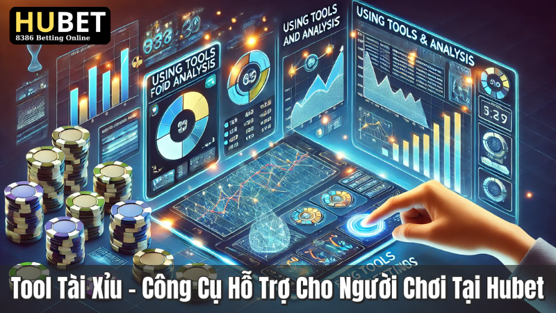 Tool Tài Xỉu – Công Cụ Hỗ Trợ Cho Người Chơi Tại Hubet